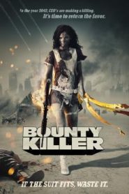 Bounty Killer (2013)