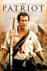 The Patriot (2000) HD