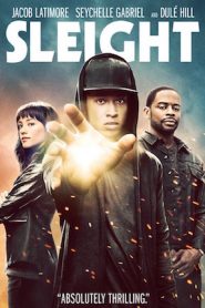 Sleight (2016) HD