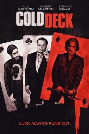 Cold Deck (2015) HD