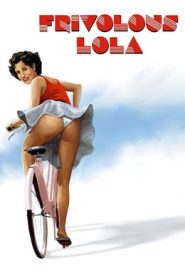 Frivolous Lola (1998) +18