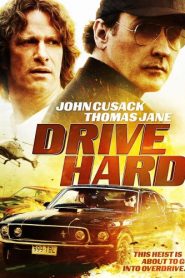 Drive Hard (2014)