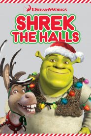 Shrek the Halls (2007)